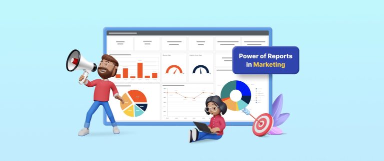 Unleash the Power of Reports in Marketing