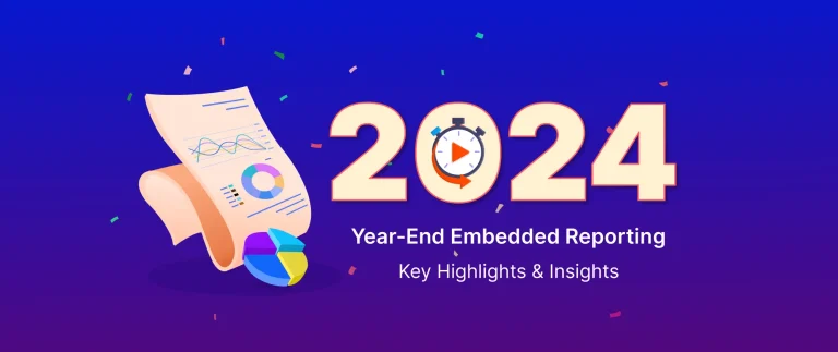 2024 Year-End Embedded Reporting Insights