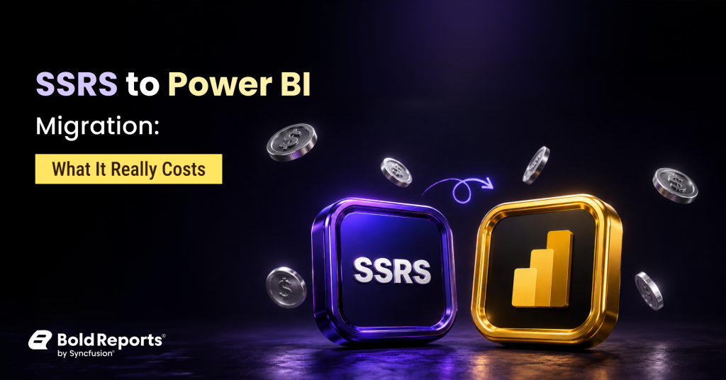 SSRS to Power BI Migration: What It Costs