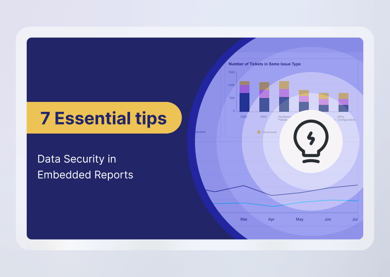 Data Security in Embedded Reports